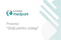 Fundația Medpark lansează proiectul „Grijă pentru colegi”, în susținerea lucrătorilor medicali care au suportat infecția COVID-19