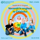 ILTC: Vacanță în engleză la Chișinău
