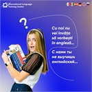 ILTC: Cu noi nu vei învăța să vorbești în engleză... cu noi vei învăța mai mult!