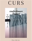 Curs de prelucrare a draperiilor la "Couturier Academy"