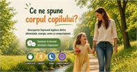 Seminar pentru părinți: ”Ce vrea să-ți spună corpul copilului tău”