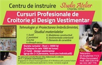 Cursuri profesionale de Croitorie și Design Vestimentar la "Studio Atelier"