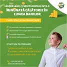 Leader Land, îți invită copilul într-o minunată Călătorie în Lumea Banilor